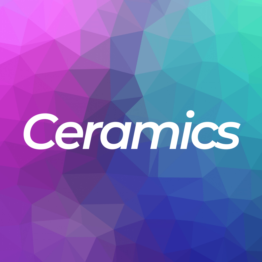 Ceramics